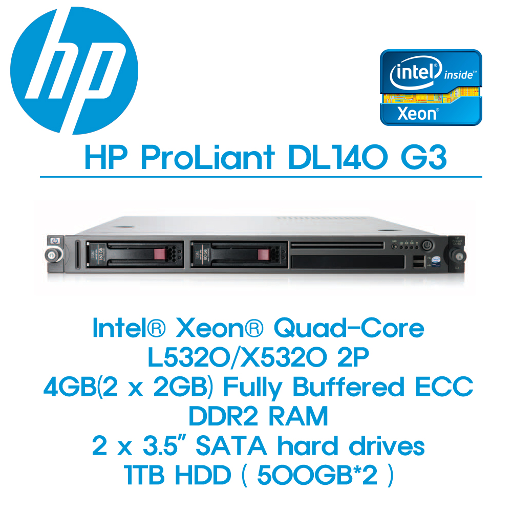 [HP 正品 중고 서버] HP ProLiant DL140 G3 Intel® Xeon® L5320/X5320 4Cx 2P/4GB(2GB 2) ECC/1TB HDD 